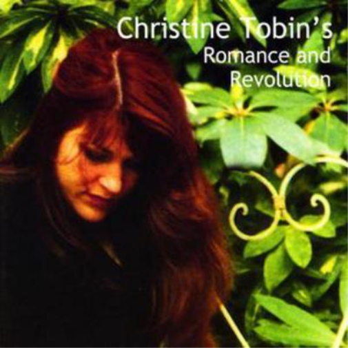 Christine Tobin Romance and Revolution (CD) Album