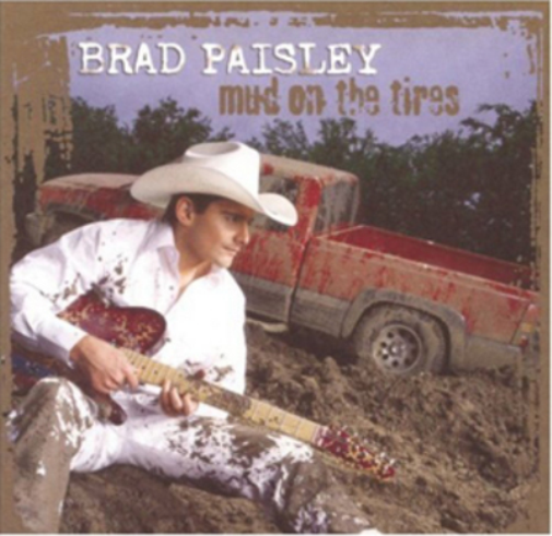 Brad Paisley Mud On the Tires (CD) Album