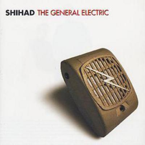 Shihad The General Electric (CD) Album