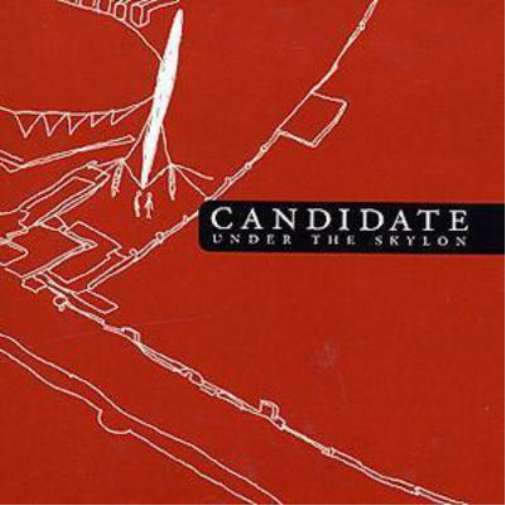 Candidate Under the Skylon (CD) Album