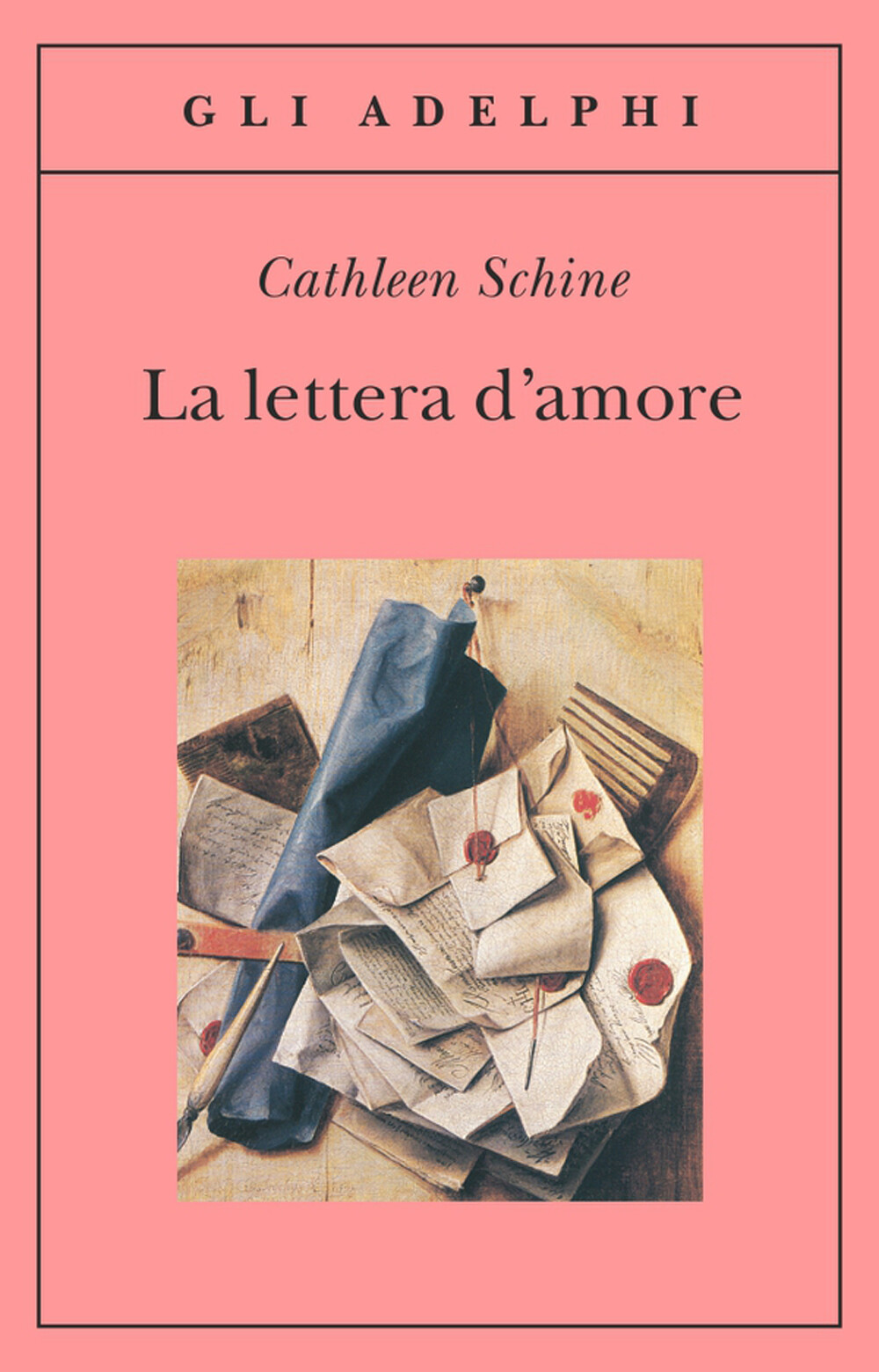 Libri Cathleen Schine - La Lettera D'amore
