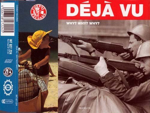 deja vu - why?why?why? ( club edit / club mix / deja dub ) CD NUOVO