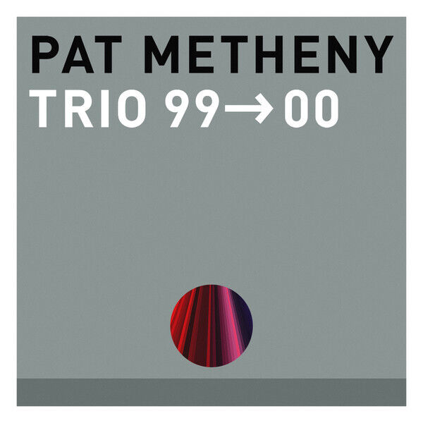 Pat Metheny: Trio 99 > 00 - CD