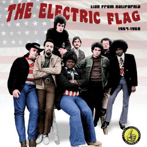 The Electric Flag Live from California 1967-1968 (CD) Album