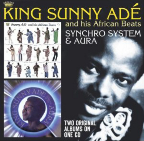 King Sunny Adé Synchro System/Aura (CD) Album