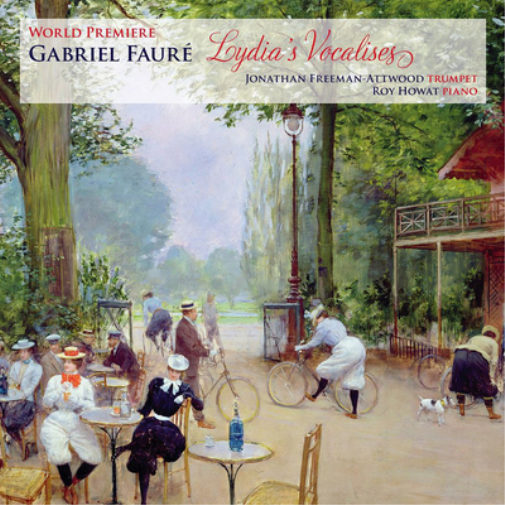 Gabriel Faure Gabriel Faure: Lydia's Vocalises (CD) Album