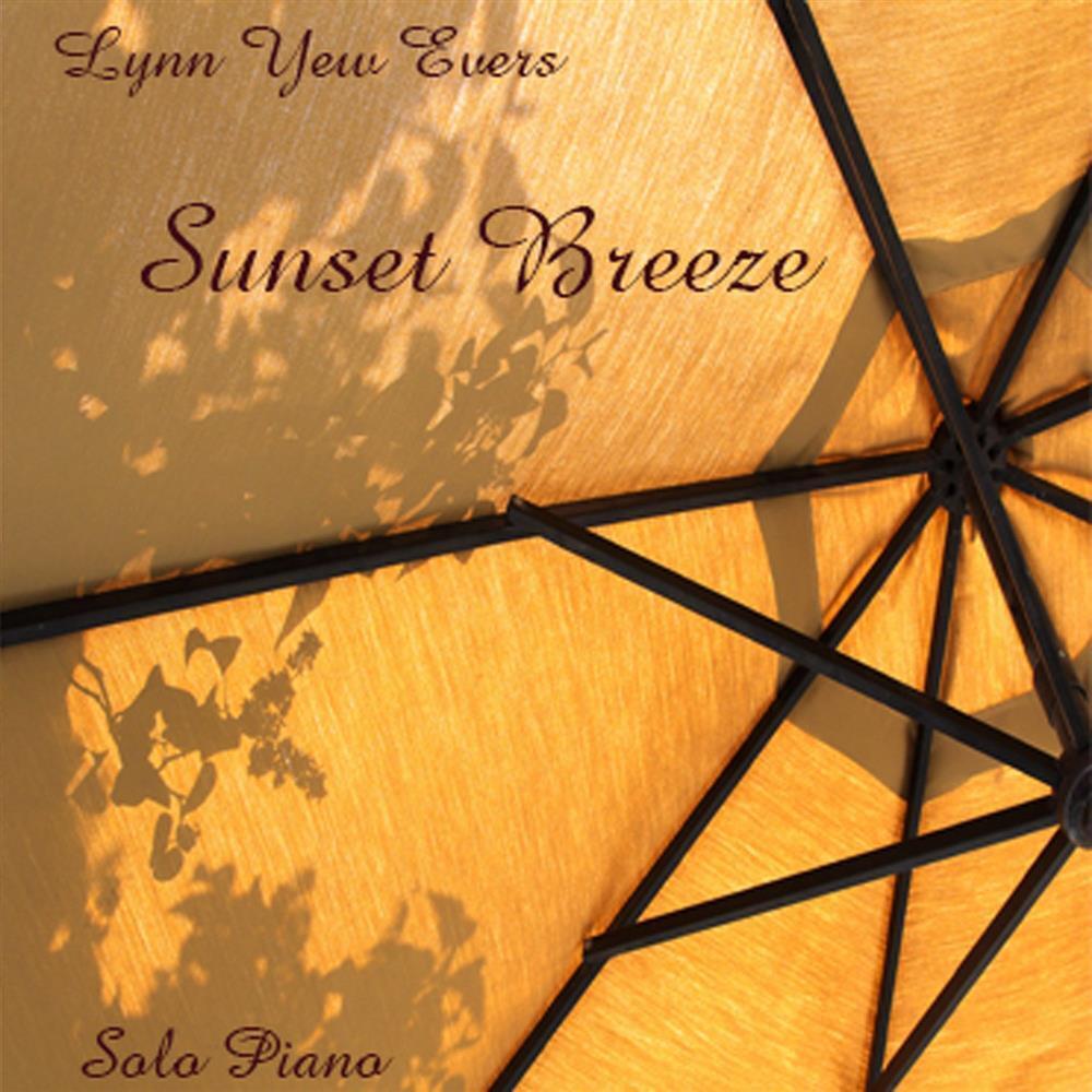 Sunset Breeze - Lynn Yew Evers (Audio cd)