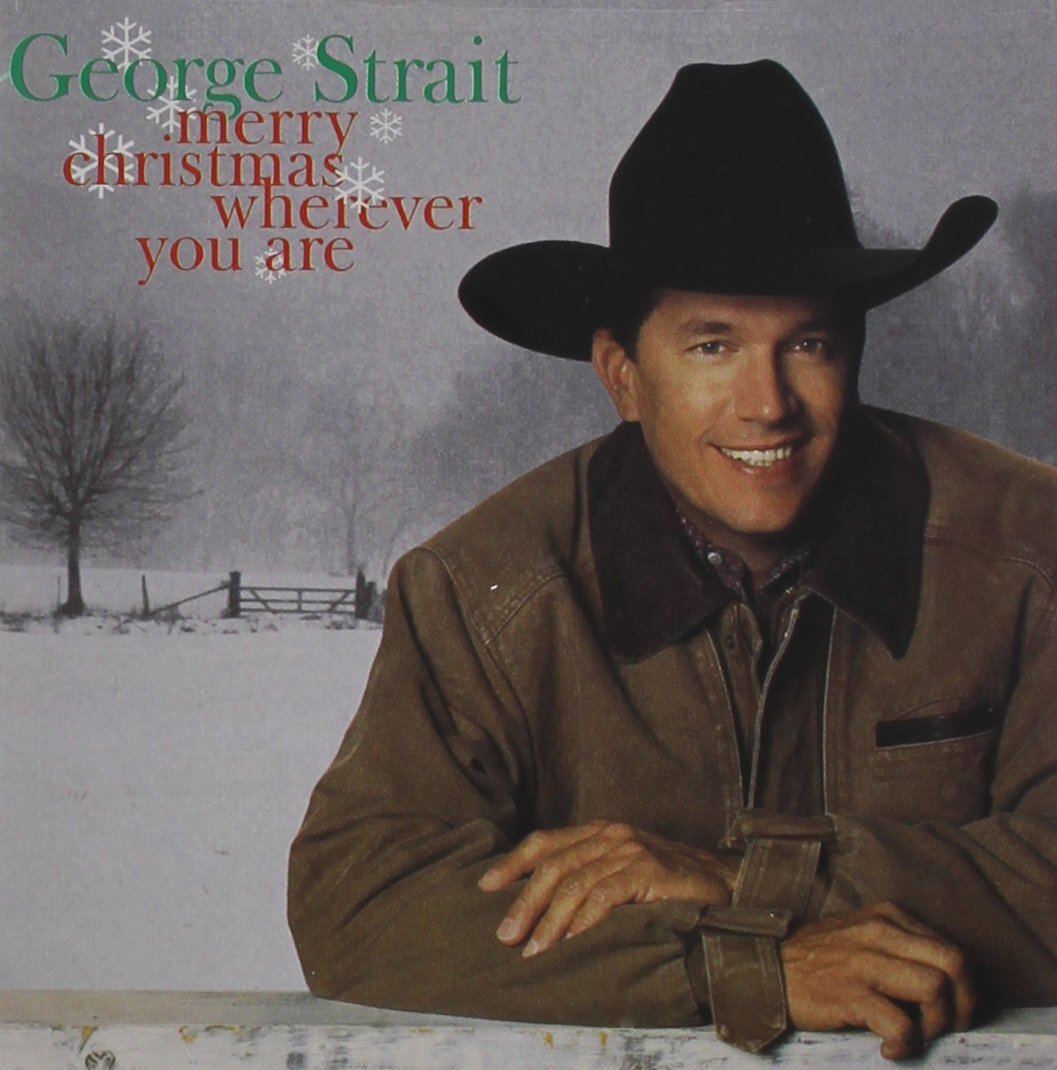 George Strait Merry Christmas Wherever You Are (CD)