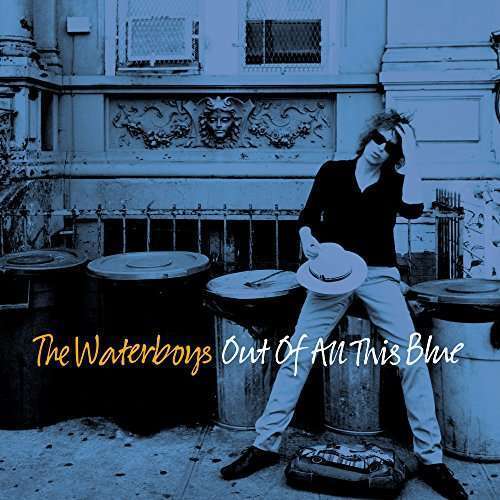 THE WATERBOYS OUT OF ALL THIS BLUE TRIPLO CD DELUXE EDITION NUOVO SIGILLATO