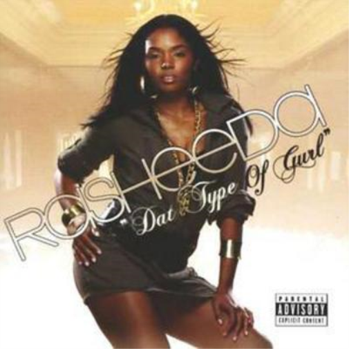 Rasheeda Dat Type of Gurl (CD) Album