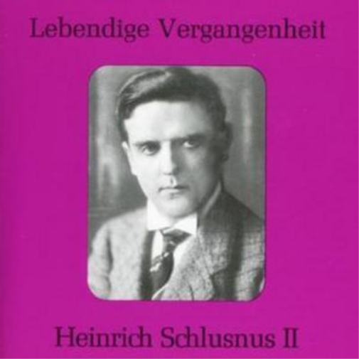 Heinrich Schlusnus II Heinrich Schlusnus 2-acoustic Recordings (CD) Album
