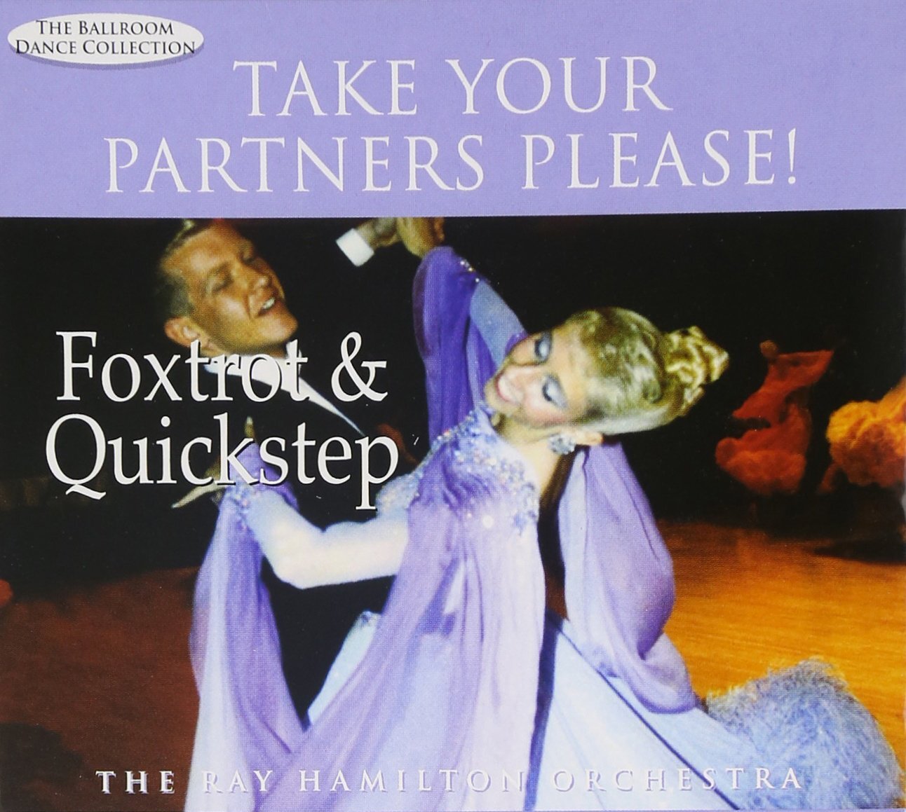 Ray Hamilton Take Your Partners Please! Foxtrot & Quickstep (CD)