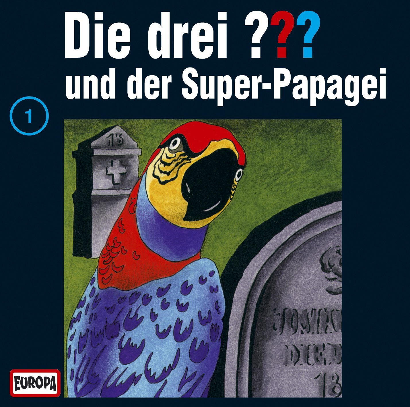 Die Drei Fragezeichen Die Drei??? 1 (CD)