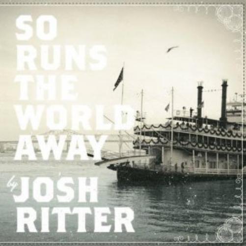 Josh Ritter So Runs the World Away (CD)