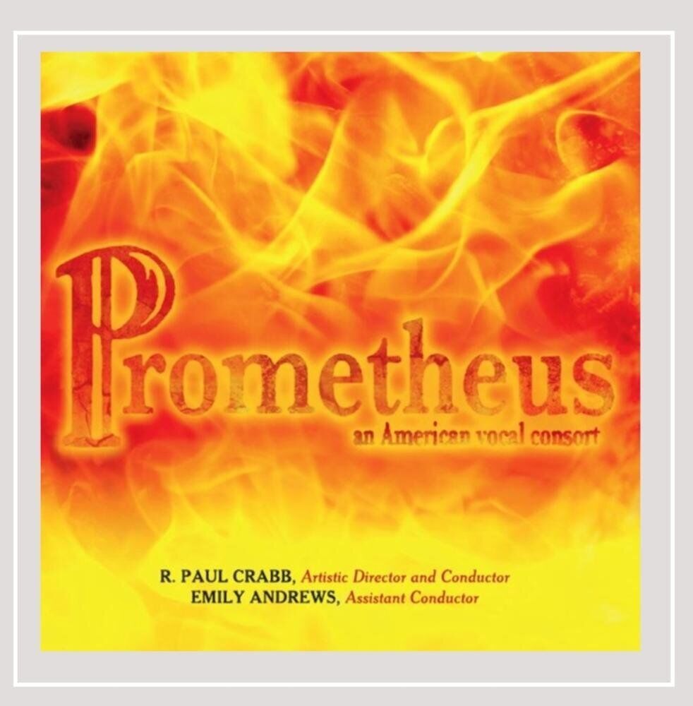 Prometheus Prometheus: An American Vocal Consort (CD)