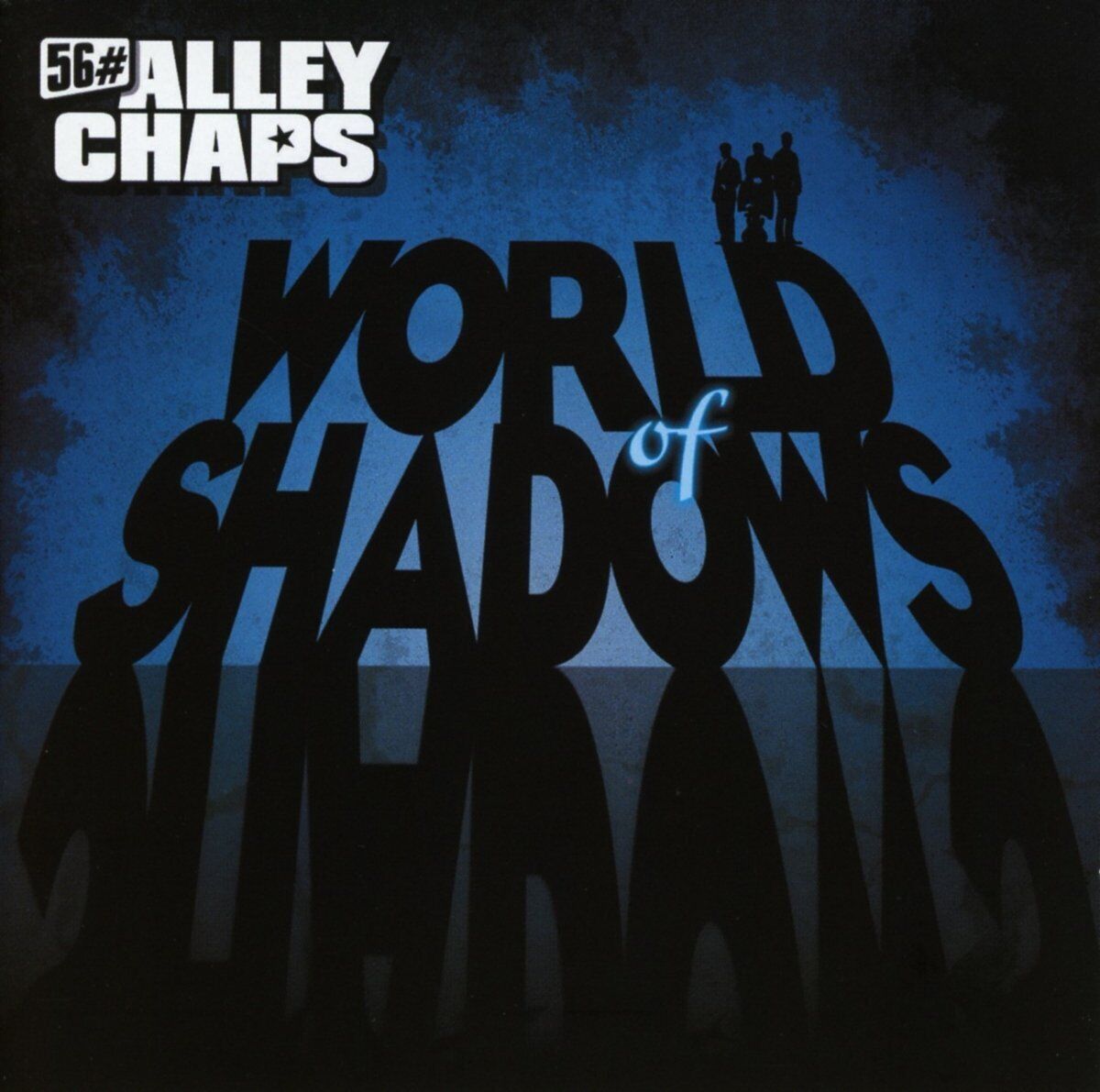 56 Alley Chaps World of Shadows (CD)