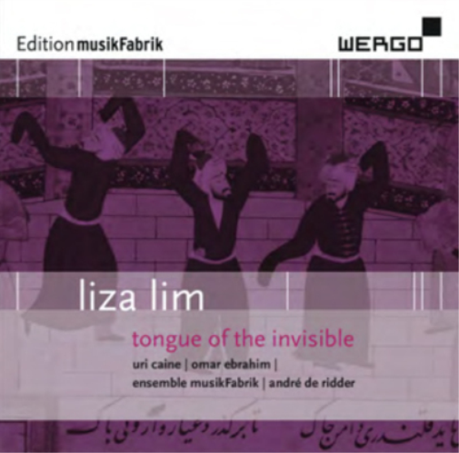 Liza Lim Liza Lim: Tongue of the Invisible (CD) Album