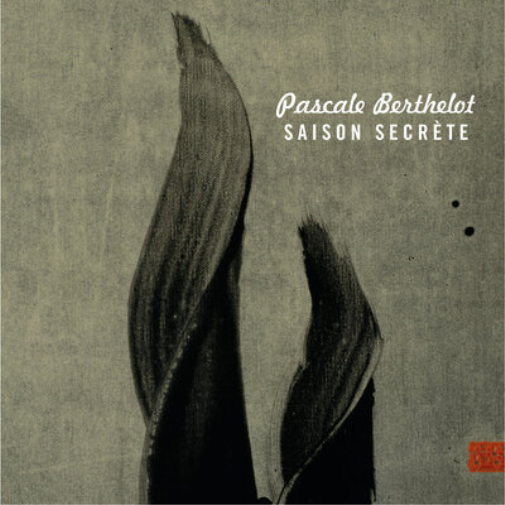 Pascale Berthelot Pascale Berthelot: Saison Secrète (CD) Album