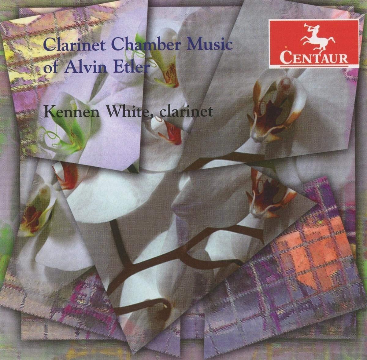 White,Cox,White,Rehm,Minnis,Bonnell+ Clarinet Chamber Music of Alvin Etler (CD)