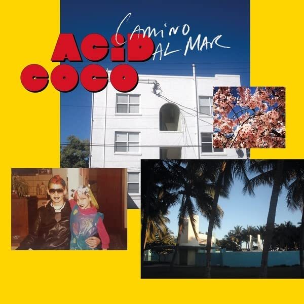 Acid Coco Camino Al Mar (Vinyl LP)