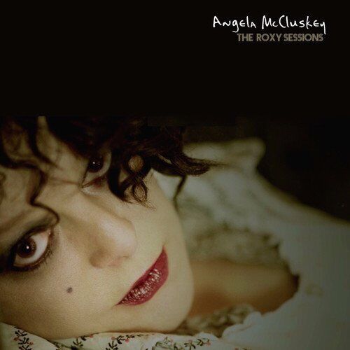 Angela McCluskey Roxy Sessions (CD)