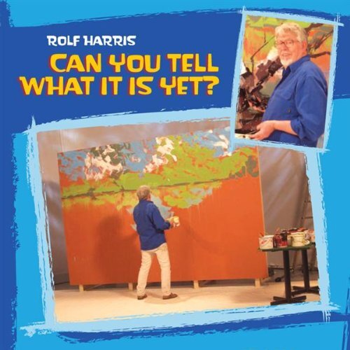 Rolf Harris Can You Tell What It is Yet? (CD)