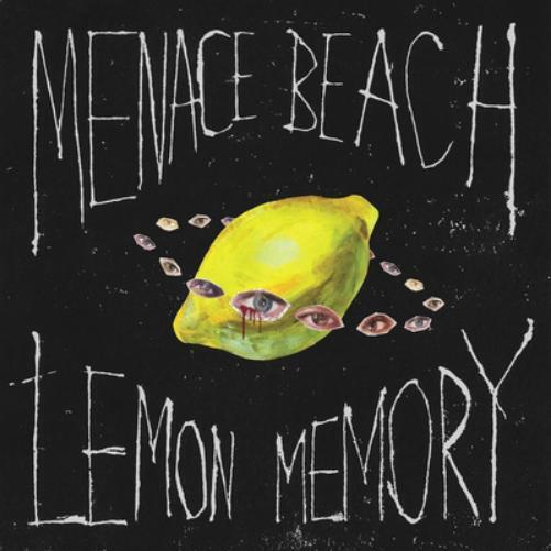 Menace Beach Lemon Memory (Vinyl LP) 12" Album