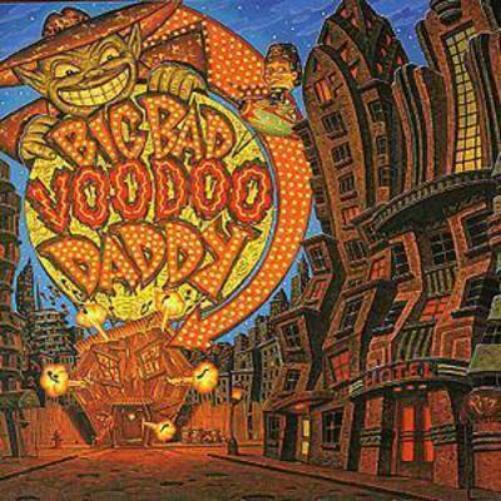 Big Bad Voodoo Daddy Big Bad Voodoo Daddy (CD) Album