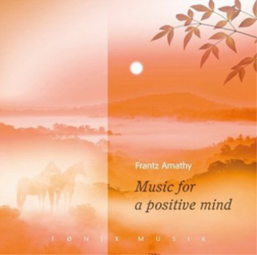 Frantz Amathy Music for a Positive Mind (CD) Album
