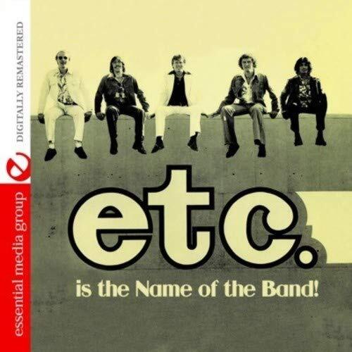 Etc. Etc. is The Name of The Band (Digitally Remastered) (CD)