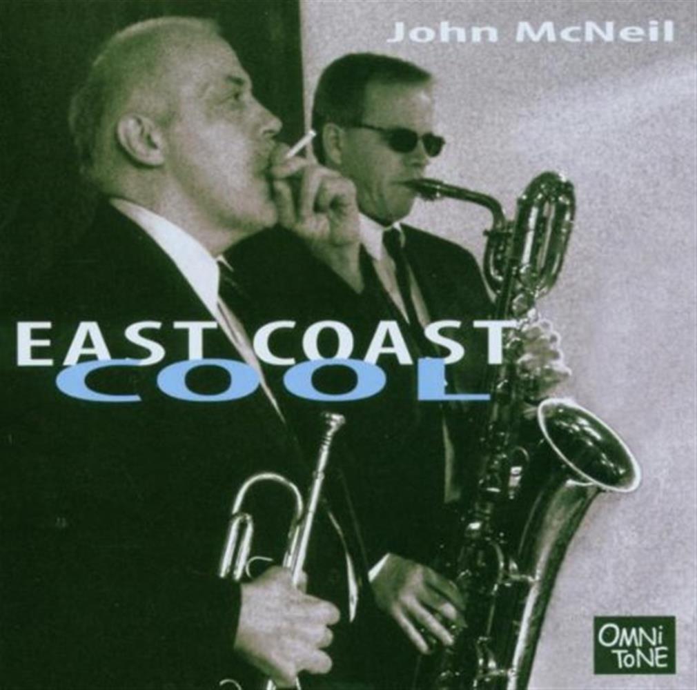 East Coast Cool - John Mcneil (Audio cd)