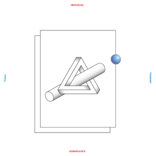 Imitating Aeroplanes Planet Language (CD) Album
