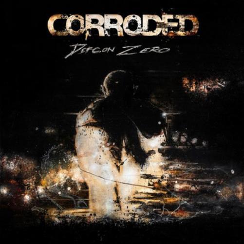Corroded Defcon Zero (CD) Album