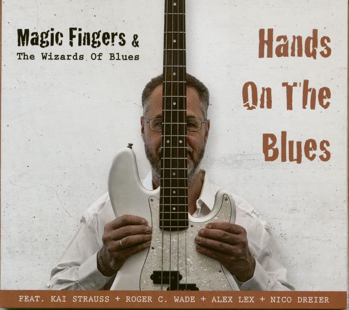 Magic Fingers & the Wizards of Blues Hands on the Blues (CD)