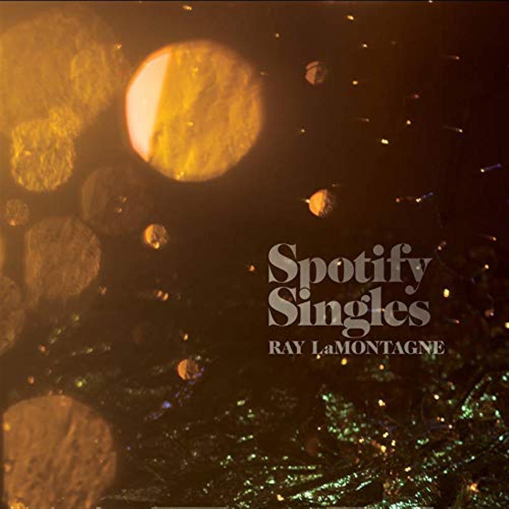 Spotify Singles - Ray Lamontagne (Vinile)
