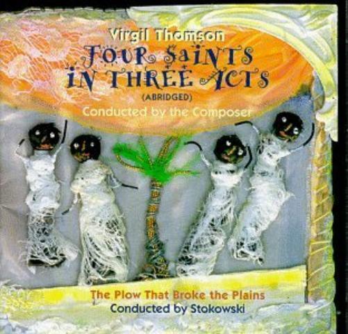 Virgil Thomson Virgil Thomson: Four Saints In Three Acts/ text by Gertrude  (CD)