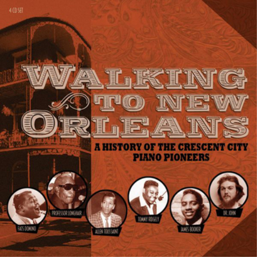 Various Artists Walking to New Orleans: A History of the Crescent City Pian (CD)