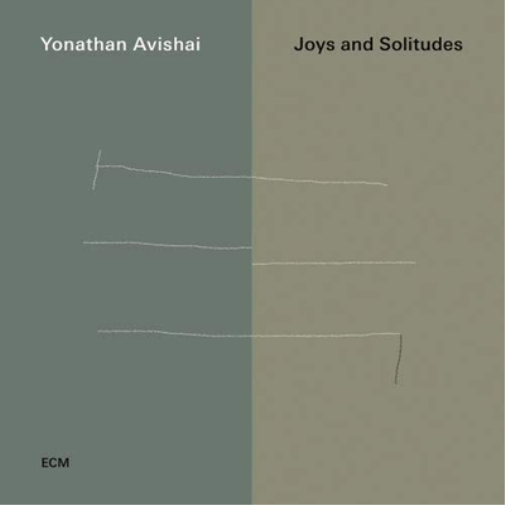 Yonathan Avishai Joys and Solitudes (CD) Album