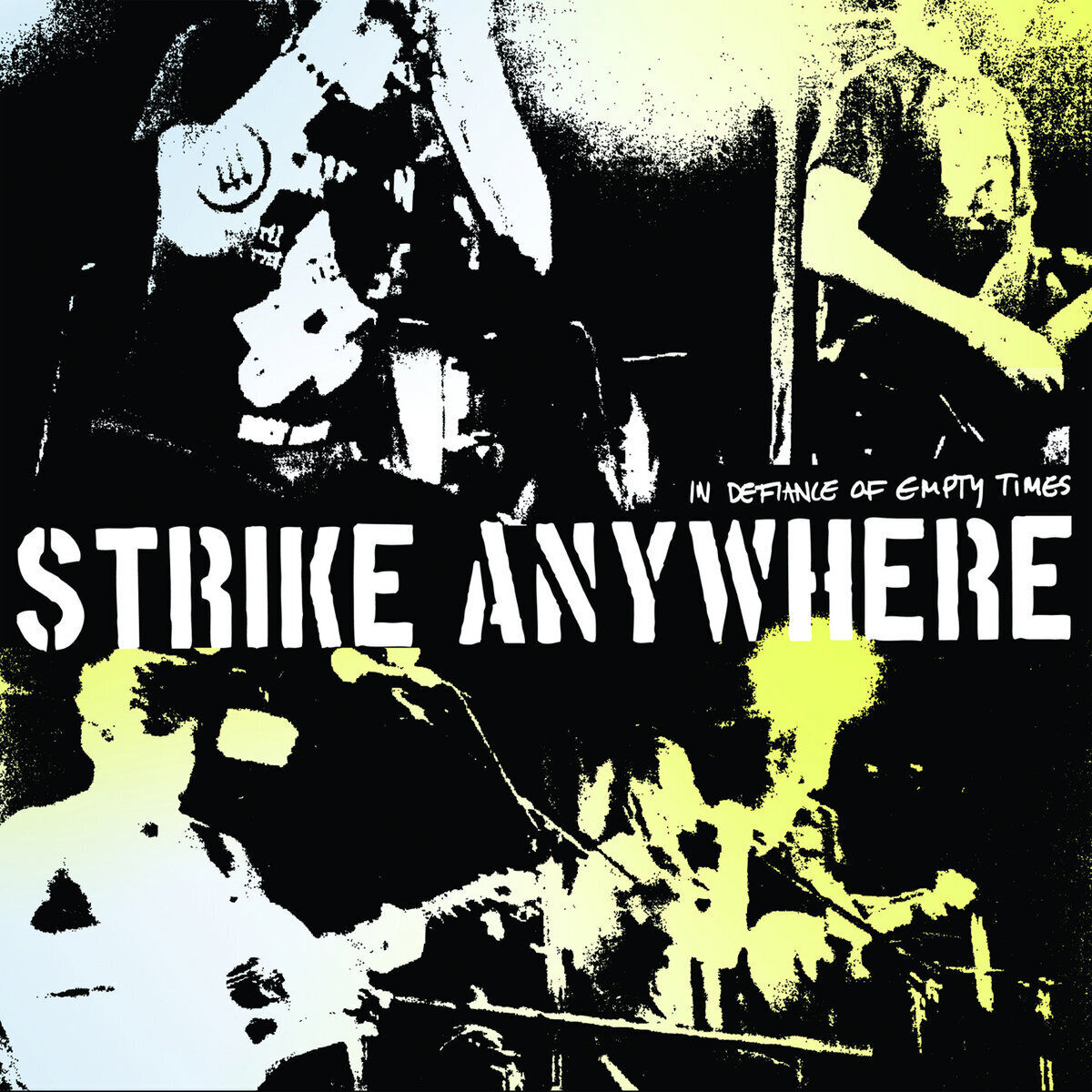 Strike Anywhere In Defiance Of Empty Times (CD) Album