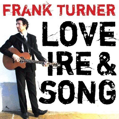 Frank Turner Love Ire and Song (CD)