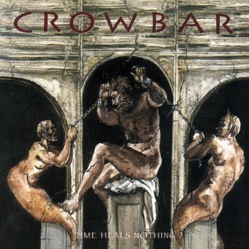 Crowbar Time Heals Nothing (CD)