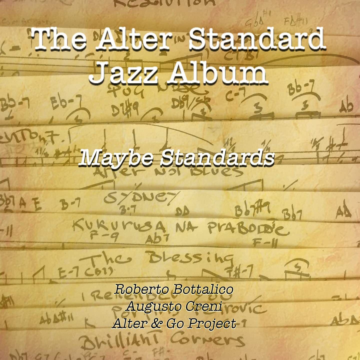 R. Bottalico e A. Creni - Alter & G The Alter Standard Jazz Album - Maybe  (CD)