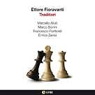 Ettore Fioravanti - Traditori