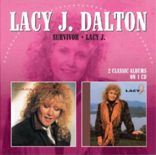 Lacy J. Dalton Survivor/Lacy J. (CD) Album
