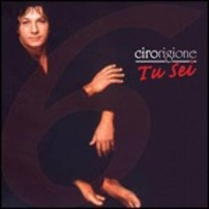 CIRO RIGIONE - TU SEI  CD NAPOLETANO