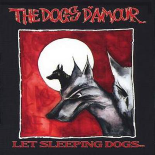 The Dogs D'Amour Let Sleeping Dogs Lie (CD) Album