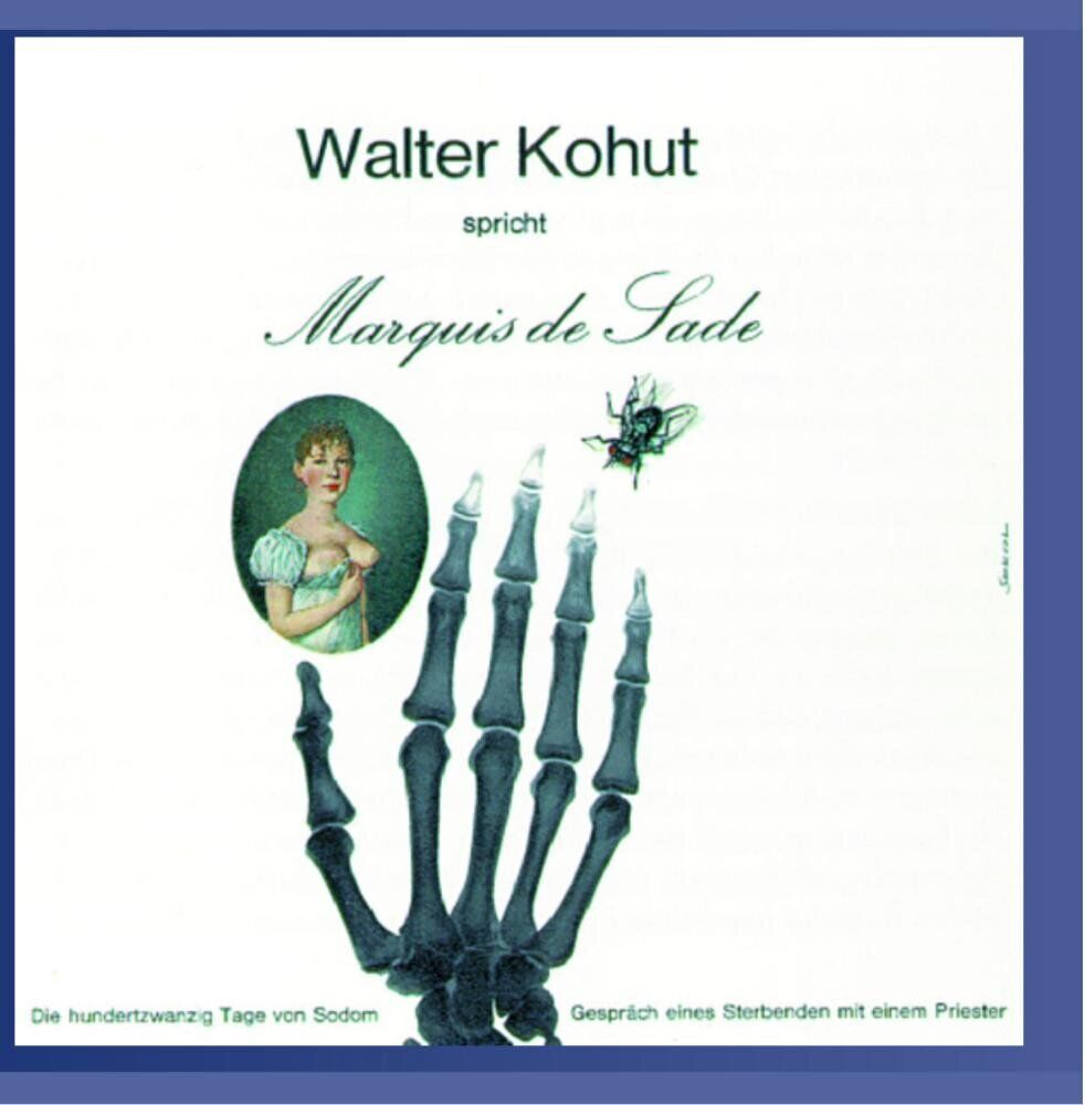 VARIOUS ARTISTS ' Walter Kohut Spricht Marquis De Sade'. In German. Rec. 19 (CD)