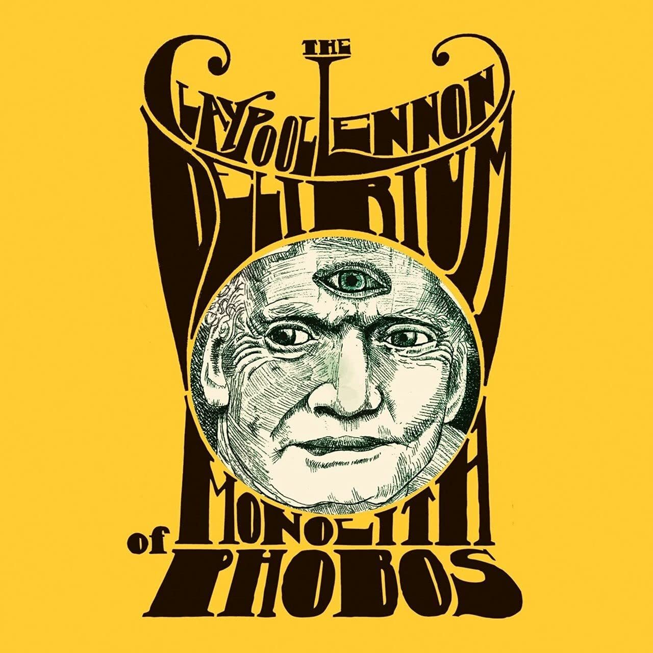 The Claypool Lennon Delirium - Monolith Of Phobos Vinyl NUOVO