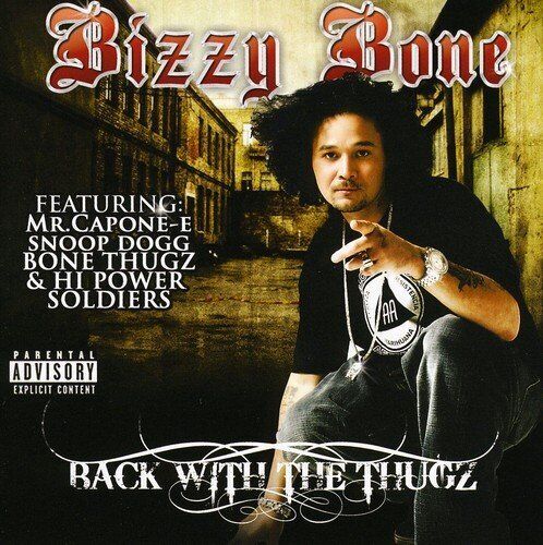 Bizzy Bone Back with the Thugz (CD)