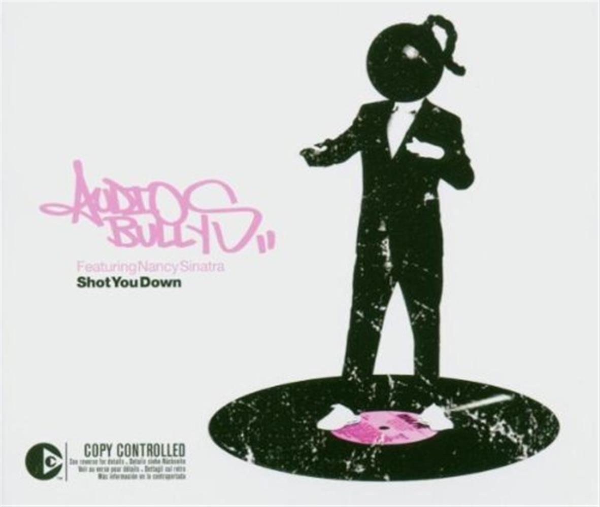Shot You Down Feat. Nancy Sinatra - Audio Bullys (Audio CD)